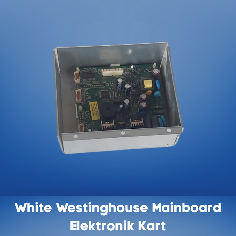 White Westinghouse Main Board Elektronik Kart